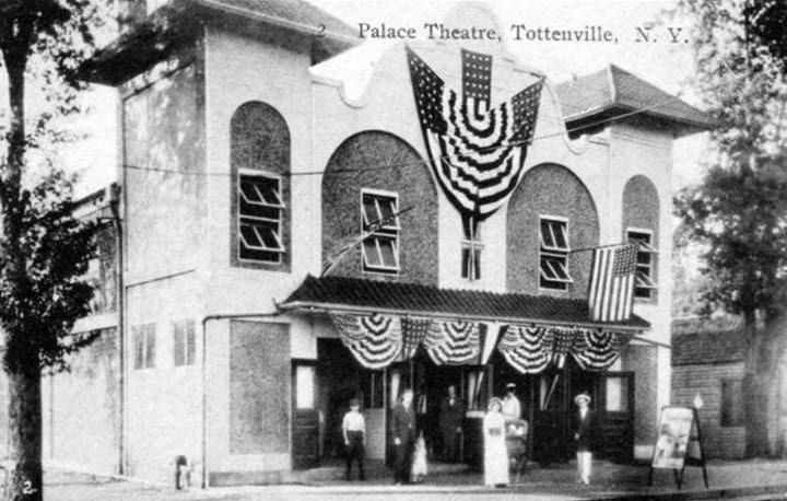 The Palace Theatre In Tottenville, Known For &Amp;Quot;First Class Motion Pictures,&Amp;Quot; Opened In 1915.