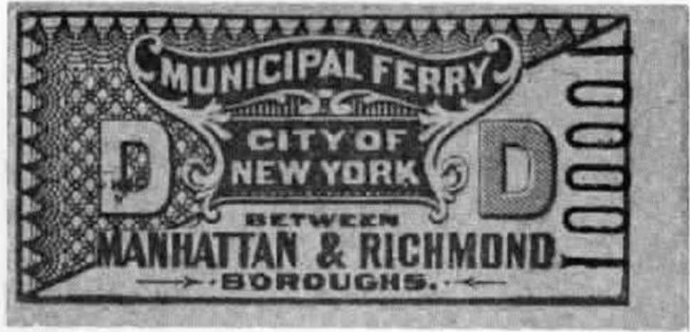 First Ticket To Board The Staten Island Ferry, 1905.