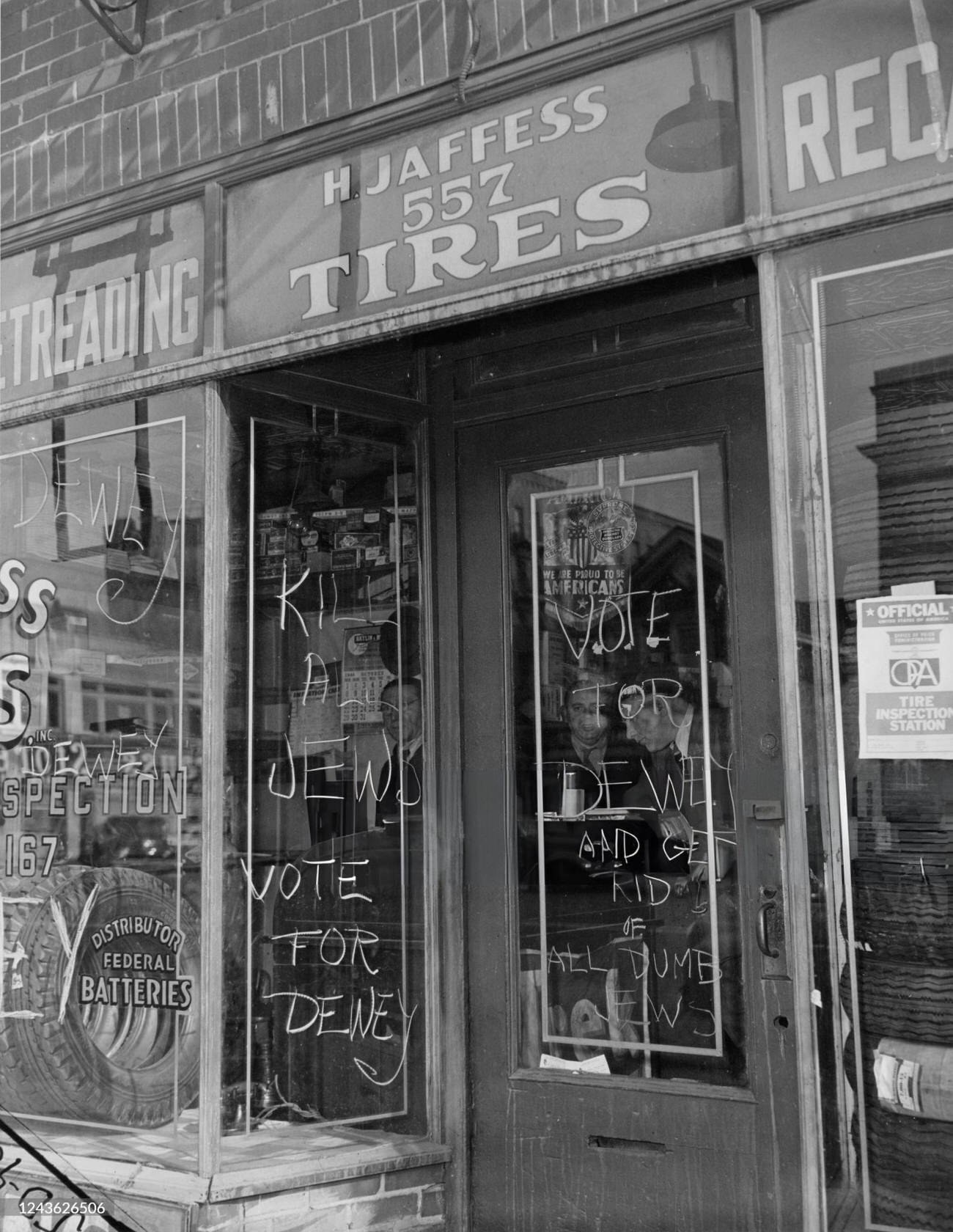 Anti-Semitic Graffiti During The Us Presidential Campaign Of 1944 On The H Jaffess Tire Company Shop In The Bronx.