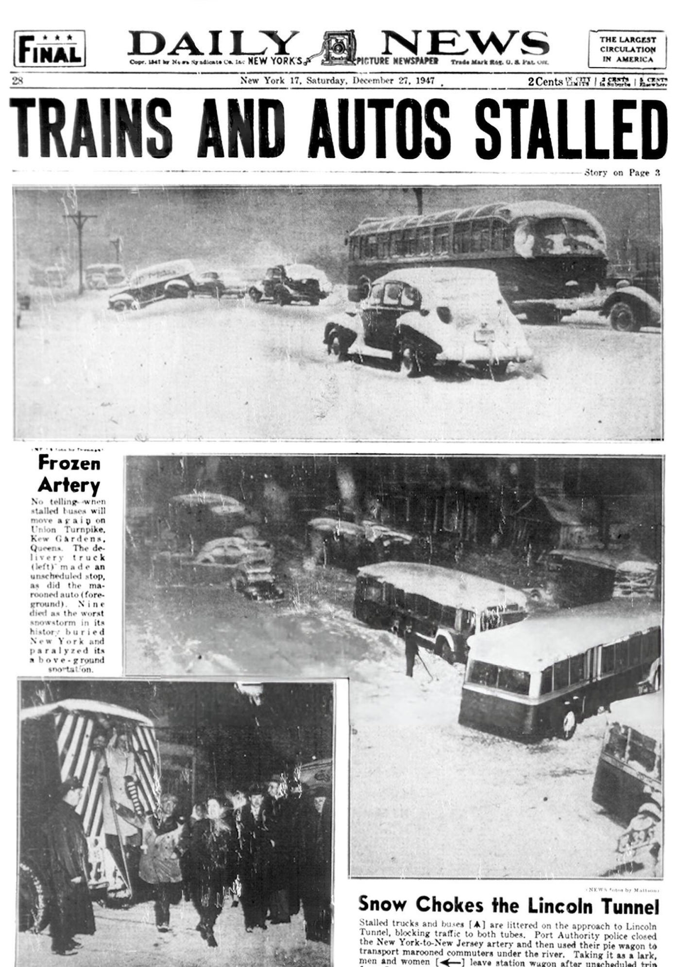 Daily News back page headline about the 1947 snowstorm. Train and Autos Stalled,Frozen Artery, Snow Chokes the Lincoln Tunnel, 1947 Snowstorm.