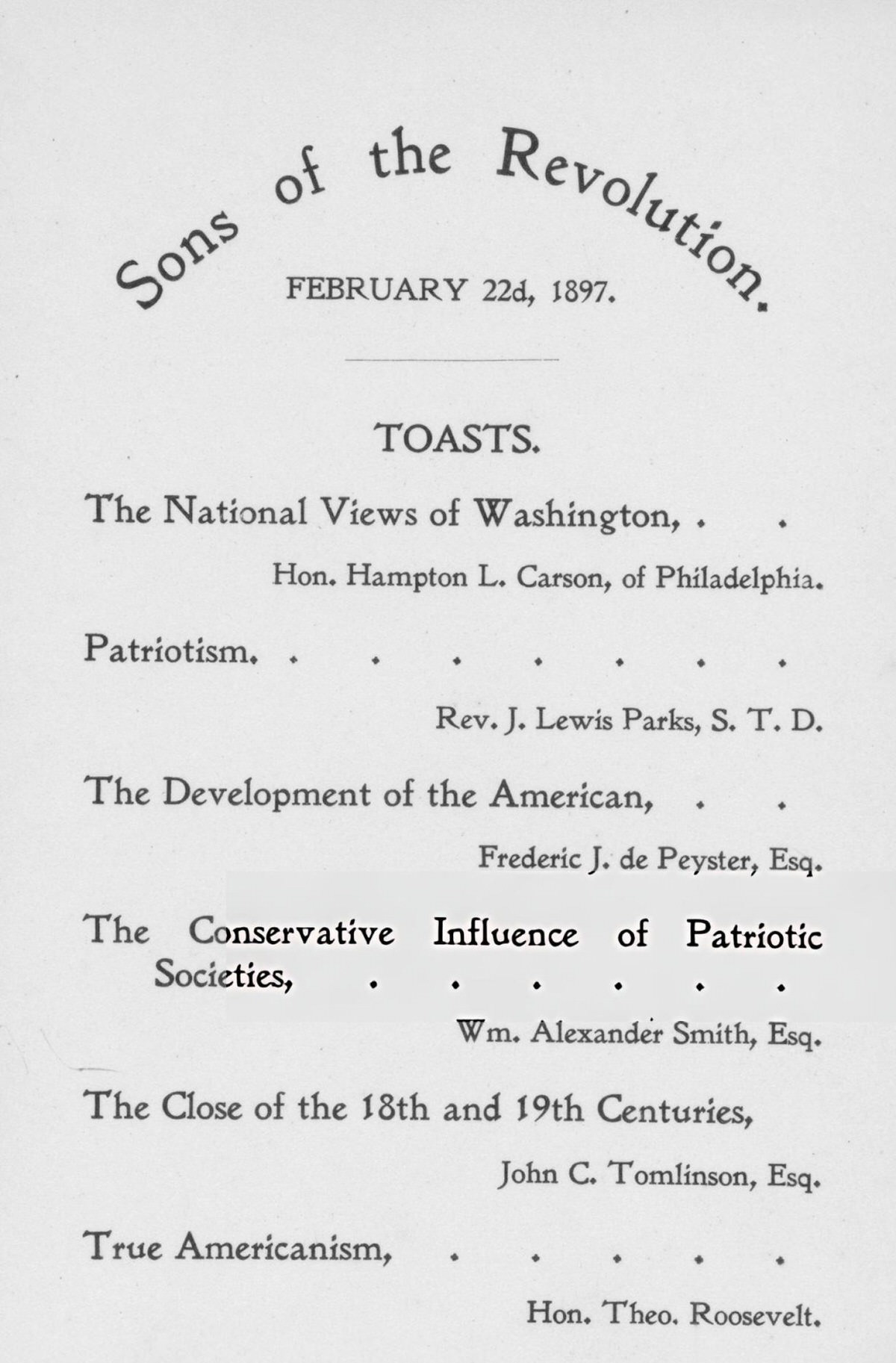 Menu For The Sons Of The Revolution Washington Birthday Banquet At Delmonico'S Featuring Theodore Roosevelt, New York, 1897.