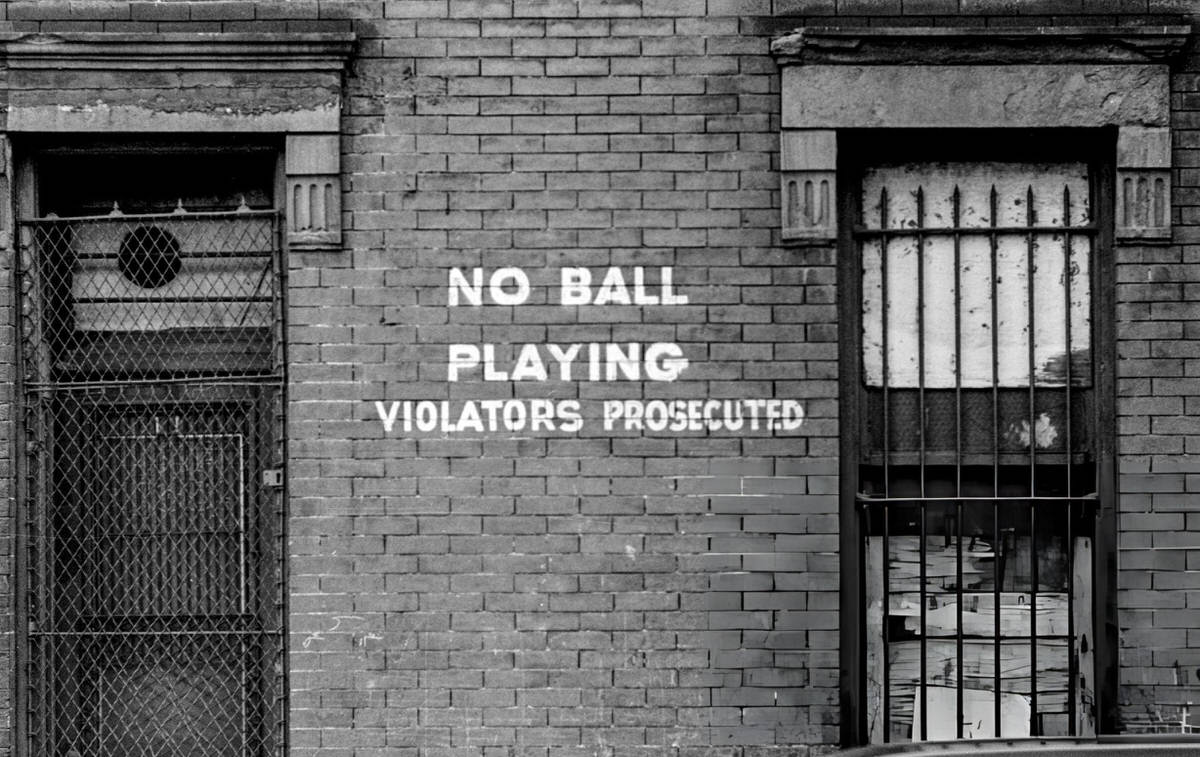 Building With &Amp;Quot;No Ball Playing&Amp;Quot; Sign, Harlem, 1963.