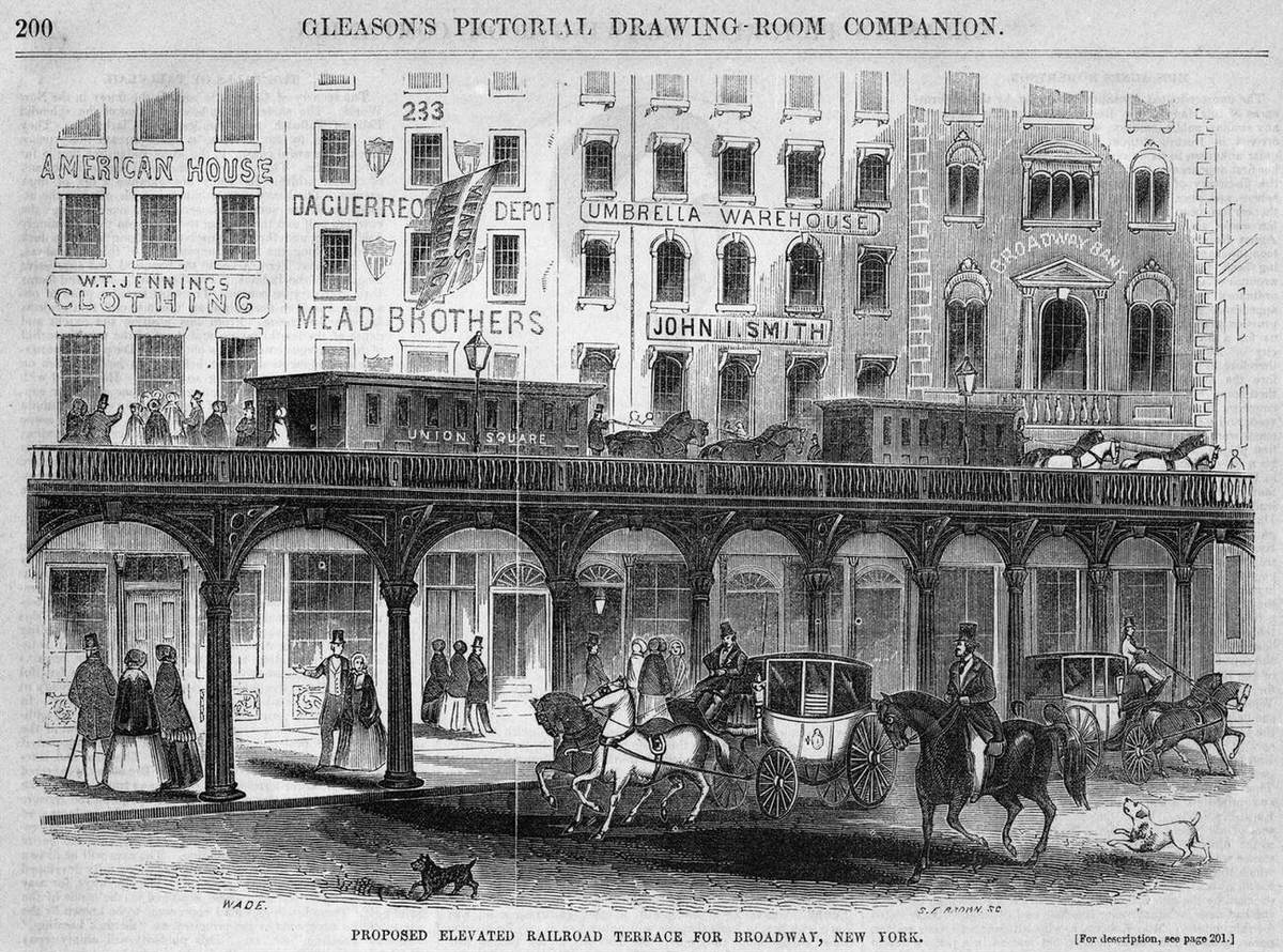 Proposed Elevated Railroad Terrace For Broadway, New York, 1854.
